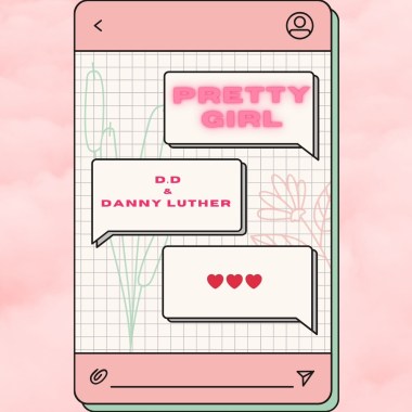 D.D&丹尼路德 - Pretty Girl