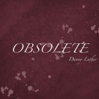 Obsolete過時