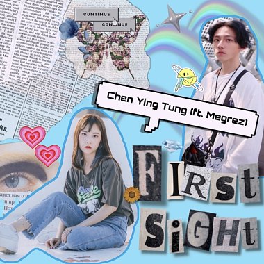 陳映彤 - First Sight ft. Megrez