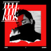 Tell the Kids