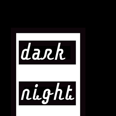 dark night