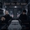 bitter was the name /aileen愛玲 feat analog bow
