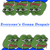 Everyone's Gonna Despair