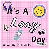 It's a long day cover
