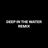 DEEP IN THE WATER Chinese Ver. Remix Demo20240507