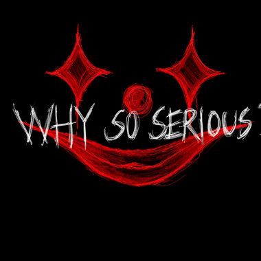 生而為人WHY SO SERIOUS
