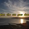 When The Sun Goes Down