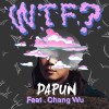 WTF用爽的 feat. 張伍