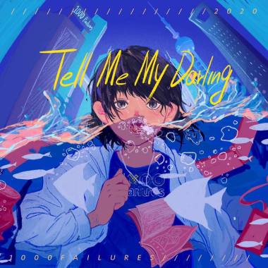 Tell Me My Darling