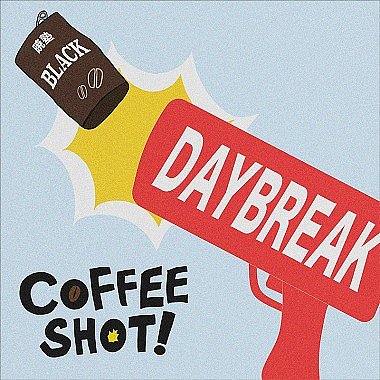 Coffee Shot!(40s ver)