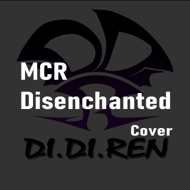 MCR - Disenchanted (cover)