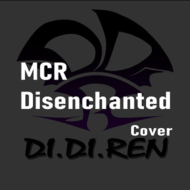 MCR - Disenchanted (cover)