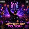 Happy birthday to you (2026 06 30 Remix)