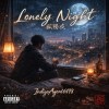 （ Lonely Night ）寂寞的夜 日文版