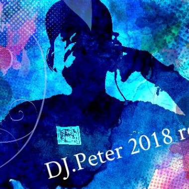 DJ.Peter 2k18 11 11 Remix