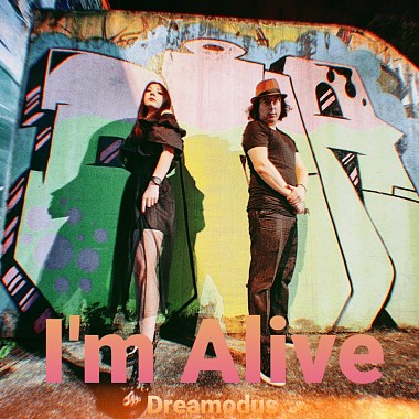 Dreamodus - I'm Alive (Single Version)