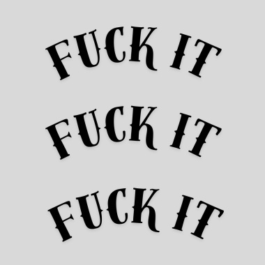 fuck it demo