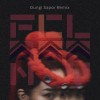 懷念古人之丘（Dungi Sapor Remix）