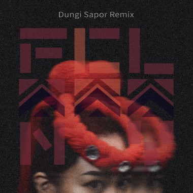 懷念古人之丘（Dungi Sapor Remix）