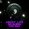 DinPei - About Life(Dusa Remix)ft.Tipsy,小魚,RayRay