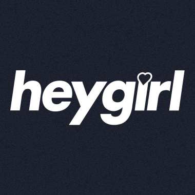 hey girl