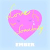 Love Somebody