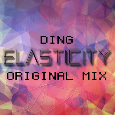 Ding - Elasticity (Original Mix)