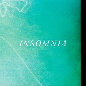 INSOMNIA