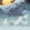 Porter Robinson & Madeon - Shelter (SHILADA Remix)
