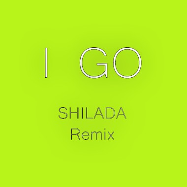 周湯豪 NICKTHEREAL - i GO (SHILADA Remix)