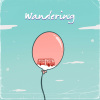 找個地方（Wandering)