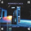 Jason Loi - Missed Call (Demo)