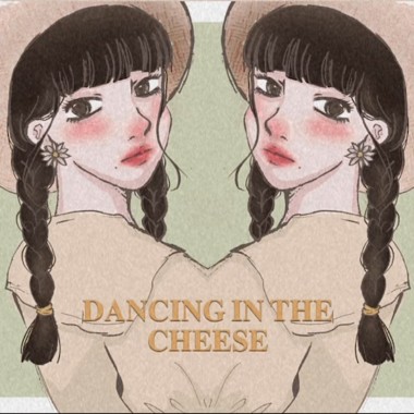 Dancing in the Cheese（DEMO）