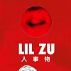 Lil Zu - 人事物(Live) #女子禾火糸柬4X4