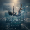 Fall Back Into You