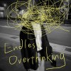 (Lofi rap)安德烈斯・歐文辛基 Endless Overthinking (demo)