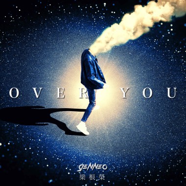 Gen Neo 梁根荣 - OVER YOU
