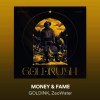GOLDINK & ZEOWATER - MONEY & FAME