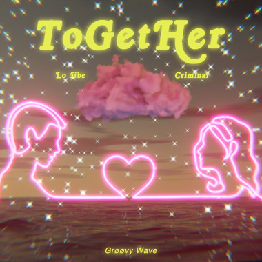 All My Type 我的菜 - Grøøvy Wave (Lo 5ibe , Crim!nal)