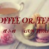 coffee or tea