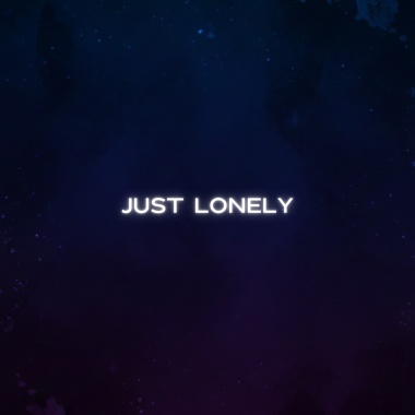 你以為的愛情是寂寞 Just lonely