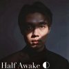 半醒 Half Awake
