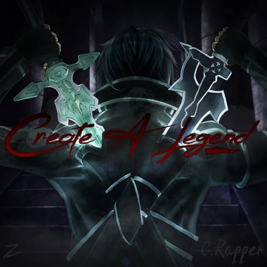 Lizzy. Ft. C.Rapper饒舌瘋子, Zgao【Create A Legend.】締造傳奇