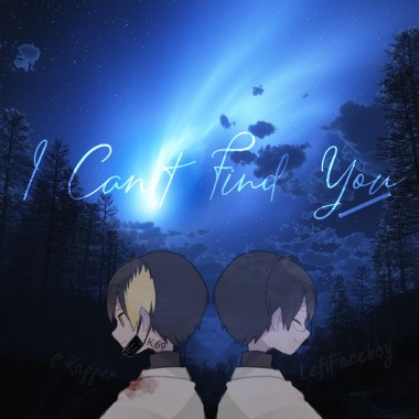 LeftFaceboy左臉男孩. Ft. C.Rapper饒舌瘋子【I Can't Find You找不到妳了】