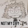 Not My Day