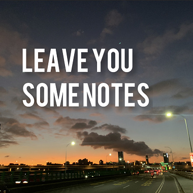 Leave you some notes