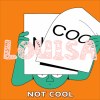 不酷 NOT COOL