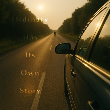 Ordinary Has Its Own Story