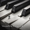 Stumble Forward