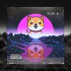O.DKizzya , P1us , WhiteBo -《 Baby Doge Freestyle》
